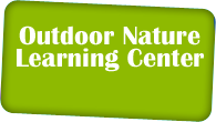 Outdoor Nature Learning Center